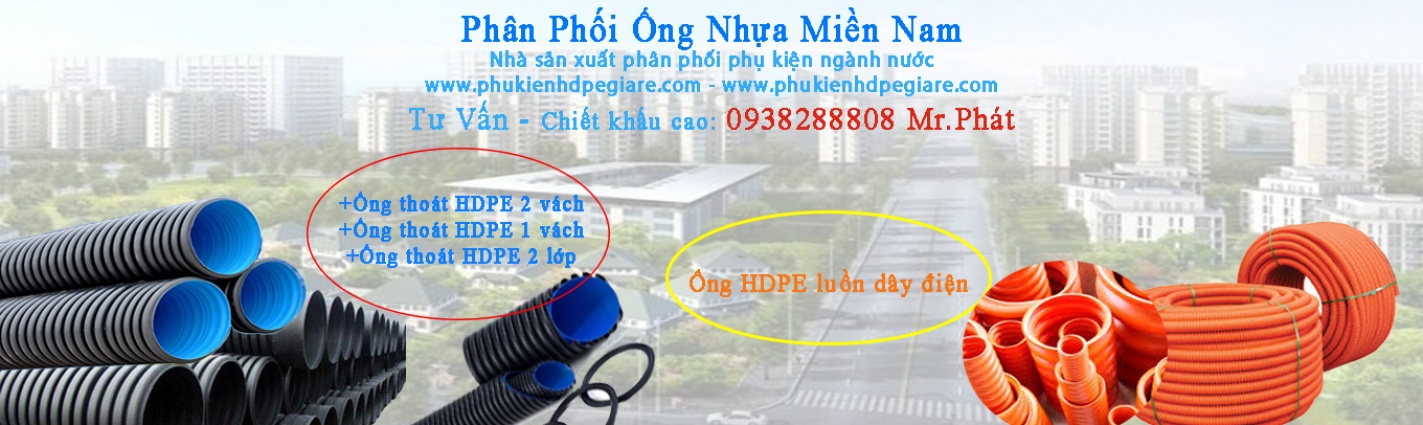 Ống thoát HDPE + ống luồn điện HDPE